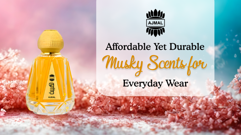 Affordable And Durable Musky Scents for Everyday Wear